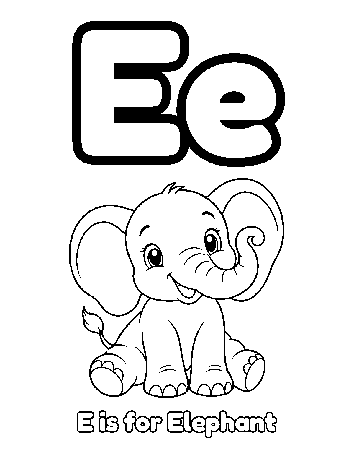 Coloring page of large uppercase and lowercase E with a smiling baby elephant, curled trunk, and the words E is for Elephant