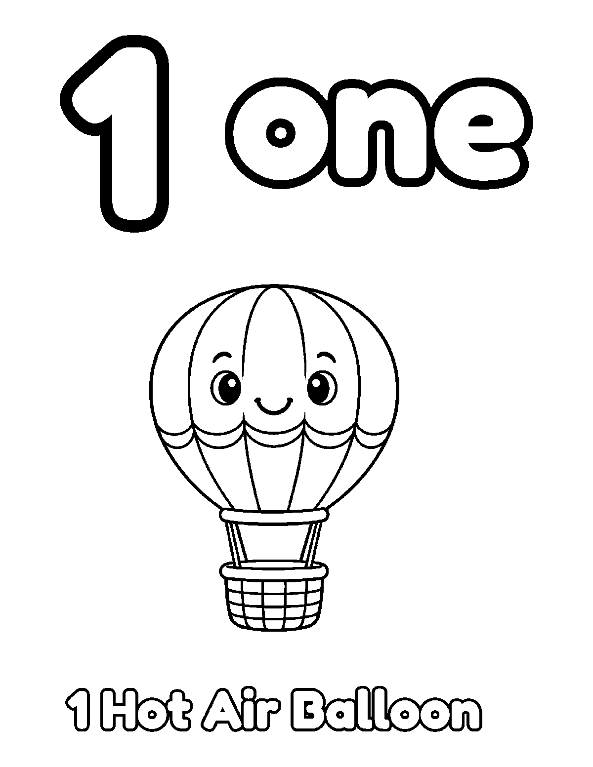Coloring page of number 1 and the word one with one smiling hot air balloon and the words 1 Hot Air Balloon