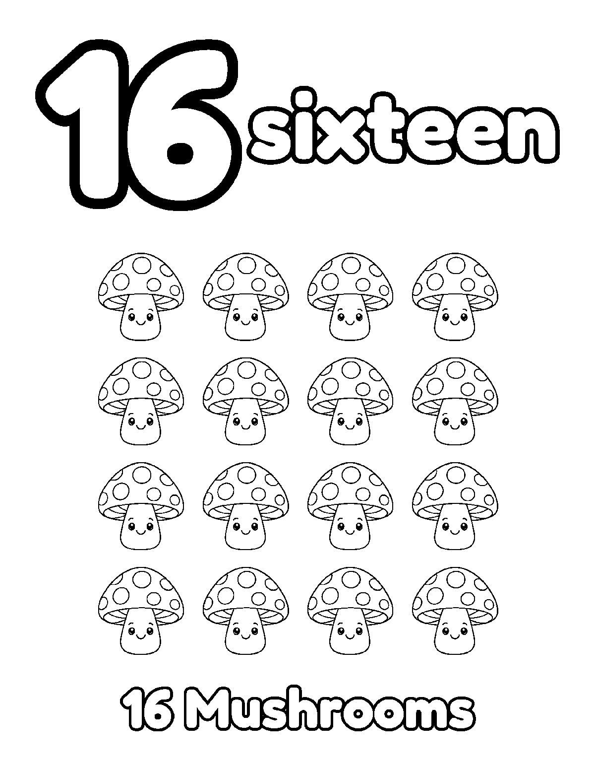 Coloring page of a big number 16, the word sixteen, and 16 smiling mushrooms