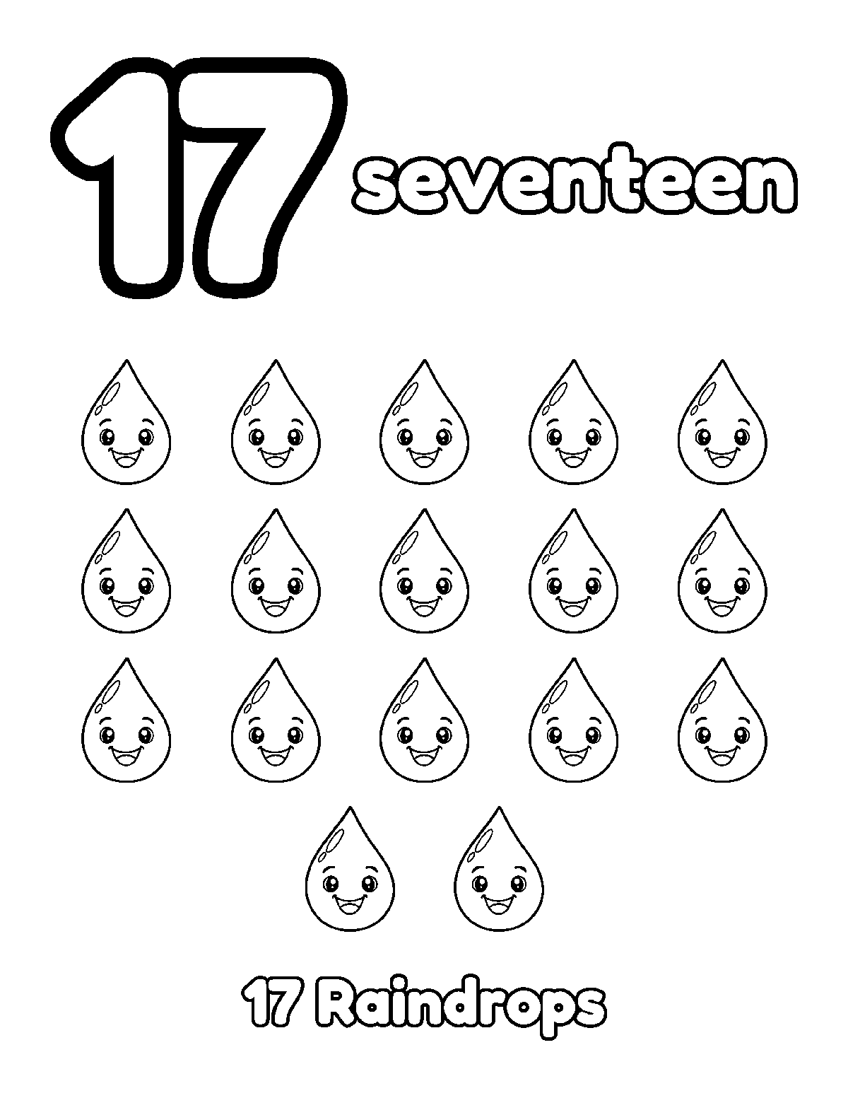 Coloring page of a big number 17, the word seventeen, and 17 smiling raindrops