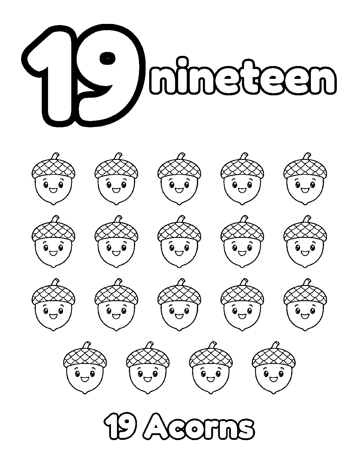 Coloring page of a big number 19, the word nineteen, and 19 smiling acorns