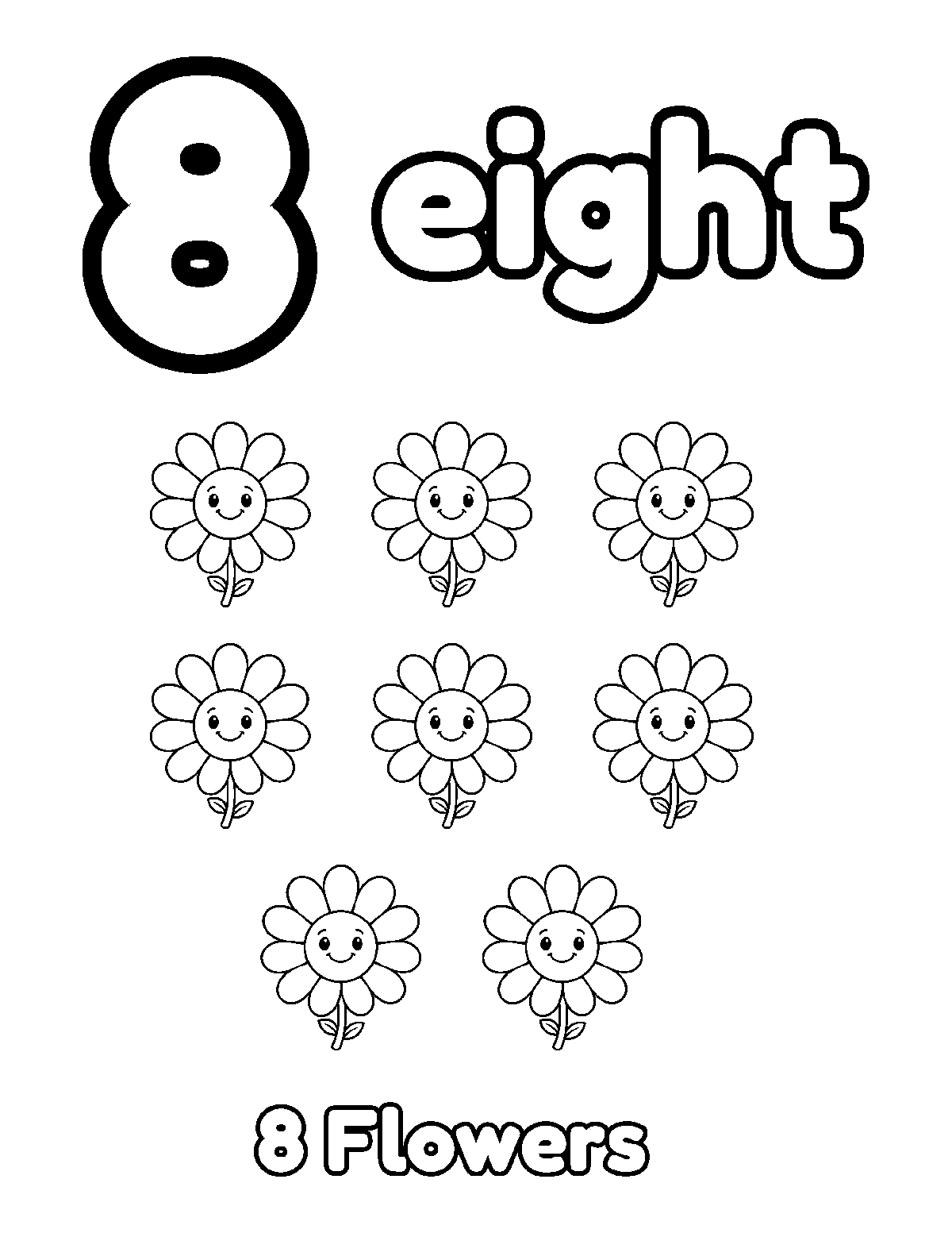 Coloring page of a large outline number 8 and the word eight with eight smiling flowers